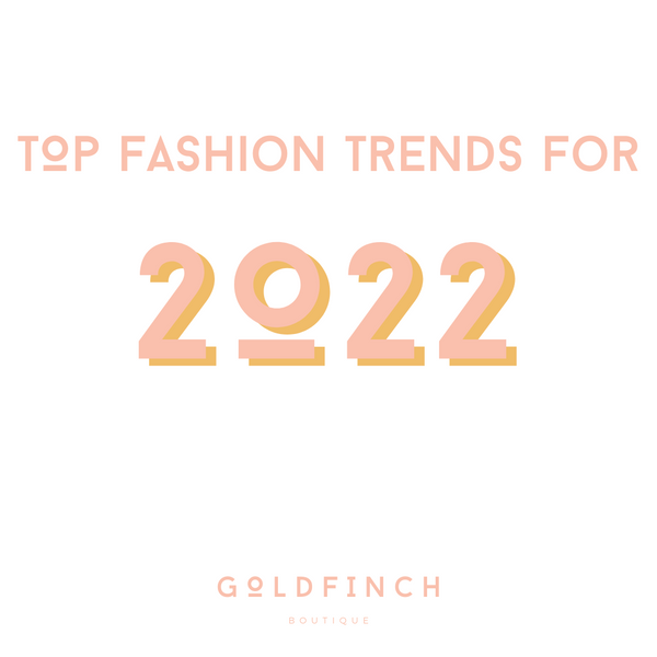 Top Runway Fashion Trends for 2022