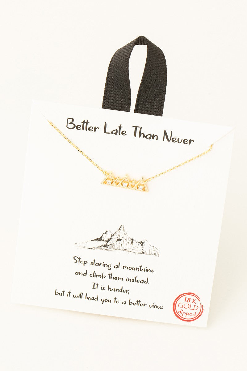 Better Late Than Never Mountain Range Necklace - Gold